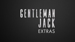 Gentleman Jack: Extras