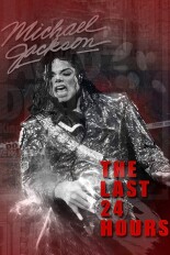 The Last 24 Hours: Michael Jackson