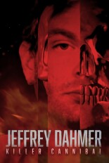 Jeffrey Dahmer: Killer Cannibal