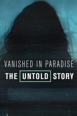 Vanished in Paradise: The Untold Story