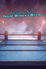 Second to None: Inside Women's Boxing