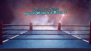 Second to None: Inside Women's Boxing