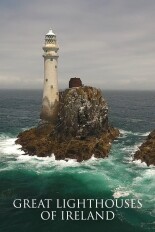 Great Lighthouses of Ireland