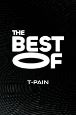 The Best of T-Pain