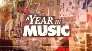 A Year in Music