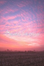 Behind the Draw