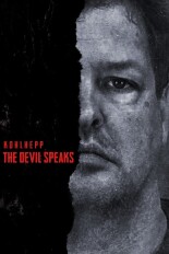 Kohlhepp: The Devil Speaks