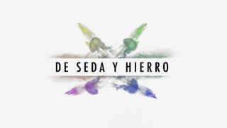 De seda y hierro