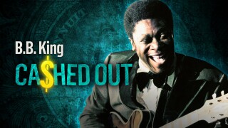 B.B. King: Cashed Out