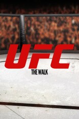 UFC - The Walk