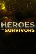 Heroes & Survivors