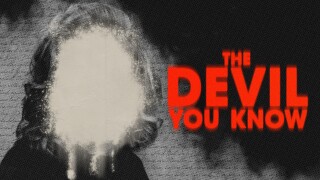 The Devil You Know