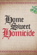 Home Sweet Homicide