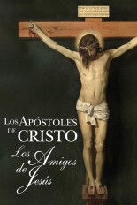 Los apóstoles de Cristo, las parábolas de Jesús