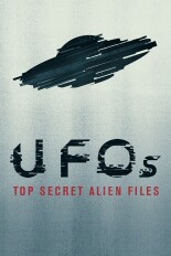 UFO's: Top Secret Alien Files