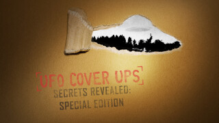 UFO Cover Ups: Secrets Revealed Special Edition