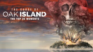 The Curse of Oak Island: The Top 25 Moments