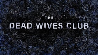 The Dead Wives Club