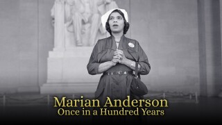 Marian Anderson: Once in a Hundred Years