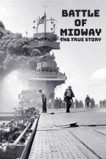 Battle of Midway: The True Story