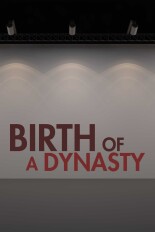 Birth of a Dynasty