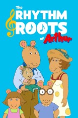 The Rhythm and Roots of Arthur