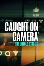 Caught on Camera: Untold Stories