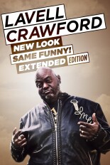 Lavell Crawford: New Look Same Funny! (Extended Edition)