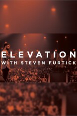 Elevation with Steven Furtick