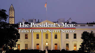 The President's Men: Tales From the Secret Service