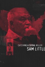 Catching a Serial Killer: Sam Little