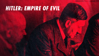 Hitler: Empire of Evil