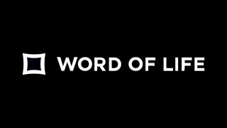 Word of Life Church