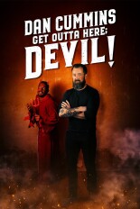 Dan Cummins: Get Outta Here, Devil!