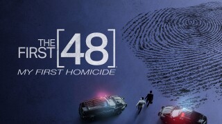 The First 48: My First Homicide