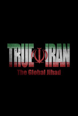 True Iran: The Global Jihad