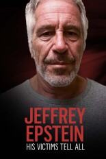 Jeffrey Epstein: His Victims Tell All