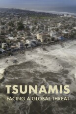 Tsunamis: Facing a Global Threat