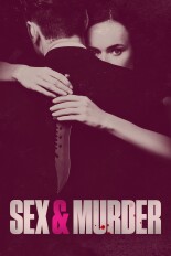 Sex & Murder