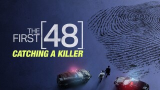 The First 48: Catching a Killer