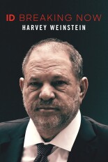 Harvey Weinstein: ID Breaking Now