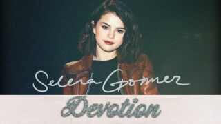 Selena Gomez: Devotion