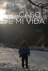 El caso de mi vida