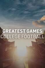 Greatest Games: College Football