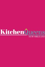 Kitchen Queens: New Orleans