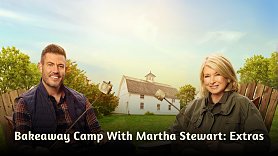 Bakeaway Camp With Martha Stewart: Extras
