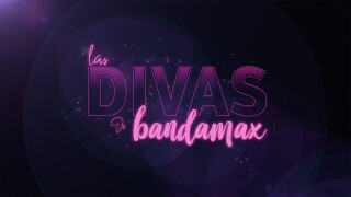 Las divas de Bandamax