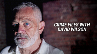 Crime Files With David Wilson