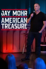 Jay Mohr: American Treasure