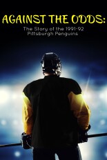 Against the Odds: The Story of the 1991-92 Pittsburgh Penguins